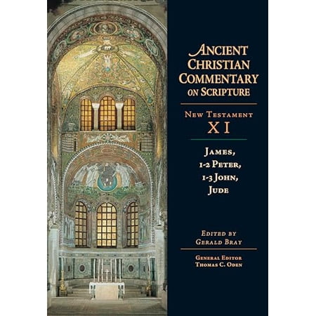 Pre-Owned James 1-2 Peter 1-3 John Jude (Ancient Christian Commentary on Scripture: New Testament Volume XI) 9780830814961 0830814965 Hardcover n Later printing edition