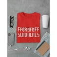 thumbnail image 3 of Send Memes Secret Message Graphic Quote Men Red T-Shirt, Male Large, 3 of 4