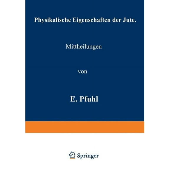 Physikalische Eigenschaften Der Jute, (Paperback)