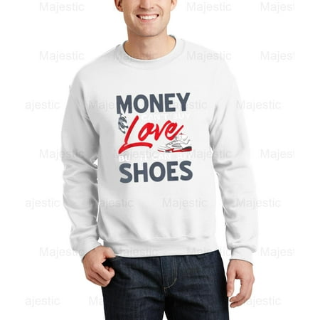 Majestic64 Money Can t Buy Love But Shoes Can Sneakers  Funny  For All Sweatshirt  for Unisex  up to size 5XL.