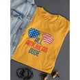 thumbnail image 3 of All American Dude T-Shirt Women -Image by Shutterstock, Female 3X-Large, 3 of 4