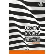 Dress, Body, Culture Fashion Studies: Research Methods, Sites, and Practices, (Paperback)