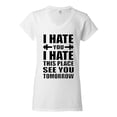 thumbnail image 2 of Wild Bobby I Hate You I Hate This Place See You Tomorrow Gym/Workout Women Standard V-Neck Tee, White, X-Large, 2 of 5