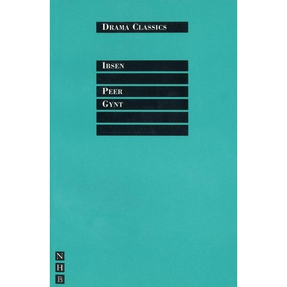Drama Classics: Peer Gynt (Paperback)