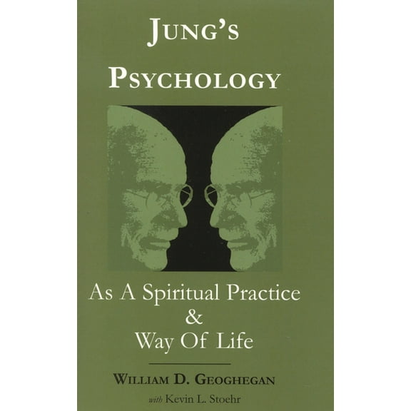 Jung's Psychology as a Spiritual Practice and Way of Life : A Dialogue (Paperback)