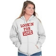 thumbnail image 5 of Looking For Love Funny Valentines Day Zip Hoodie Sweatshirt Women Brisco Brands M, 5 of 6