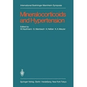 International Boehringer Mannheim Symposia: Mineralocorticoids and Hypertension (Paperback)