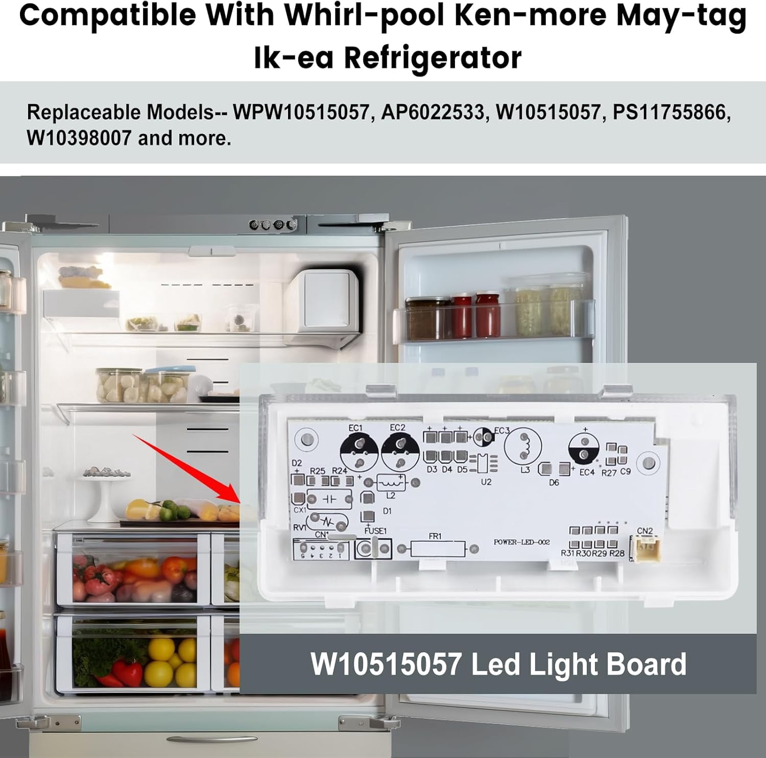 FEFEFW-W10515057 Refrigerator LED Light Board Replacement Freezer Light Bulb Compatible with Whirl-pool Ken-more May-tag Repalce WPW10515057 AP6022533 PS11755866 (1PCS)