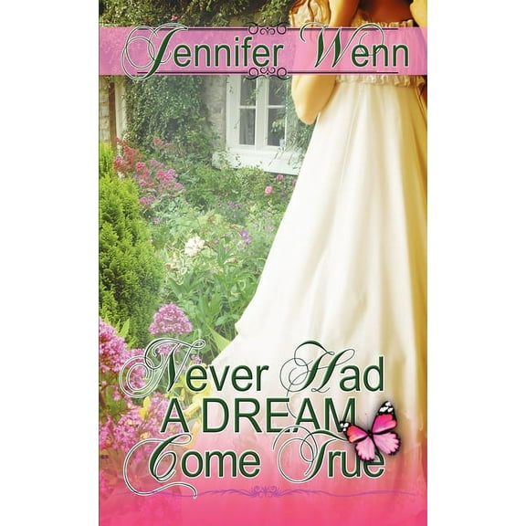 Never Had a Dream Come True (Paperback)