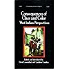Pre-Owned Consequences of class and color: West Indian perspectives,, 9780385044028, 038504402X, Paperback,