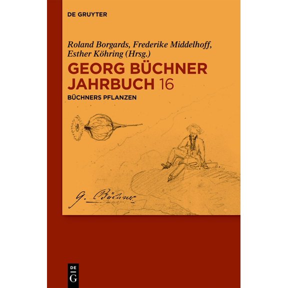 Georg Büchner Jahrbuch Büchners Pflanzen, Book 16, (Hardcover)