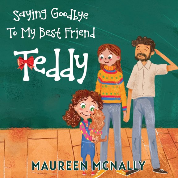Pre-Owned Saying Goodbye To My Best Friend Teddy, (Paperback)