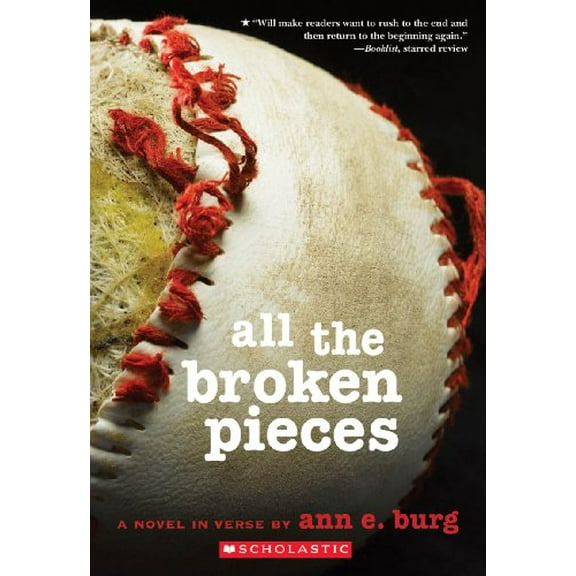 Pre-Owned All the Broken Pieces (Paperback) 0545080932 9780545080934