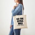 thumbnail image 3 of CafePress - Go The Extra Mile It's Never Crowded Tote Bag - Unisex Canvas Tote Bag, Beige, 1-Piece, 3 of 6