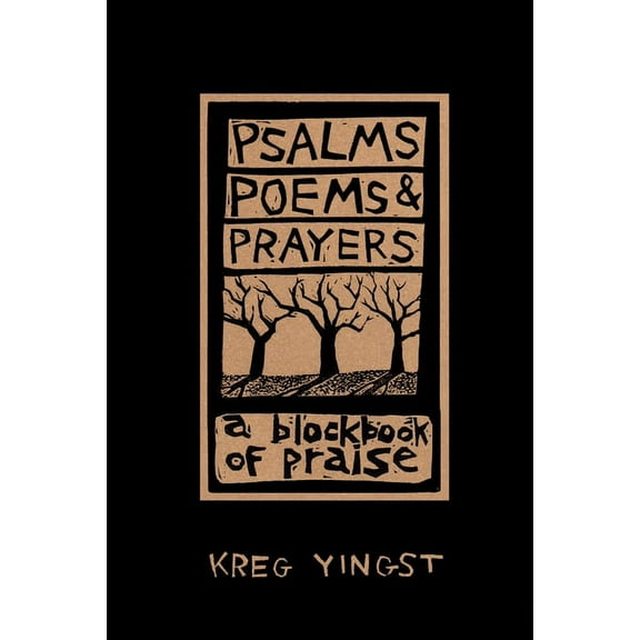 Psalms, Poems, and Prayers (Paperback)