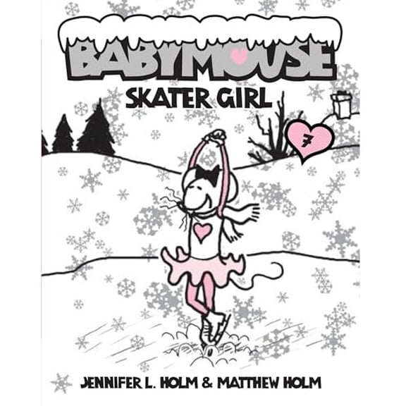 Pre-Owned Babymouse #7: Skater Girl (Paperback) 0375839895 9780375839894