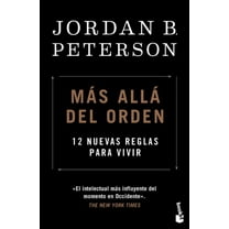 MÃ¡s AllÃ¡ del Orden: 12 Nuevas Reglas Para Vivir / Beyond Order, (Paperback)