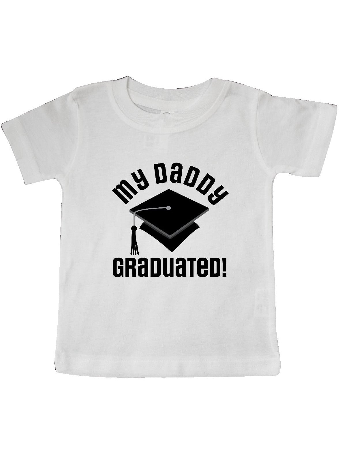 Daddy Graduated College Graduate Infant 