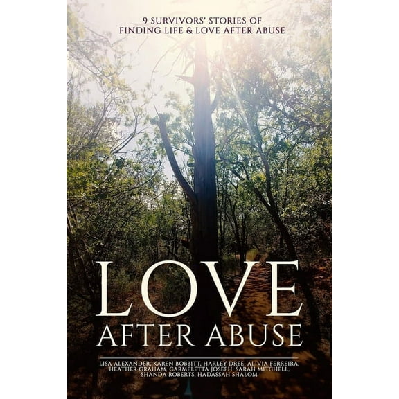 9 Survivors' Stories Of Finding Love After Abuse (Paperback)