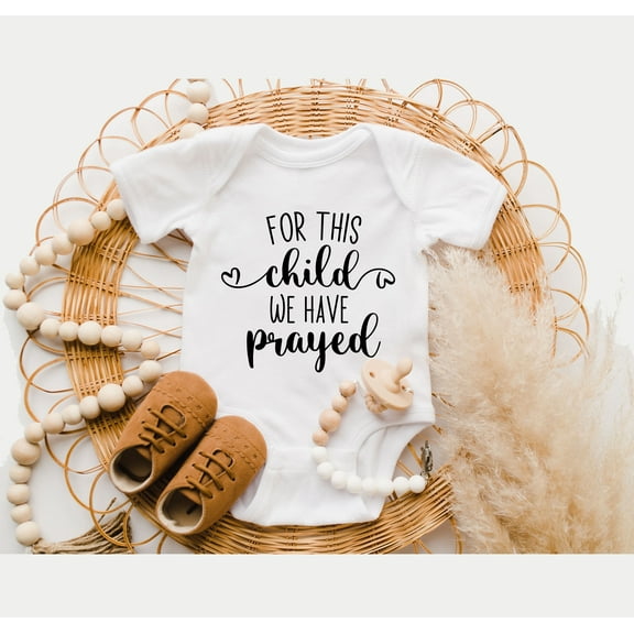 For This Child We Have Prayed Baby Onesies, Ivf Baby Shower Gift, Newborn Onesie, Pregnancy Announcement, Bodysuit Boy Girl Baby, Adoption Cool Baby Clothing, Cute Baby Onesie, BABY BODYSUIT LAT 4424