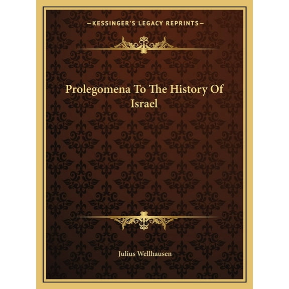 Prolegomena To The History Of Israel (Paperback)
