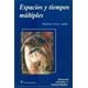 thumbnail image 1 of Espacios y tiempos múltiples, de Patricia Corres (Norma Patricia Corres Ayala), 1 of 2