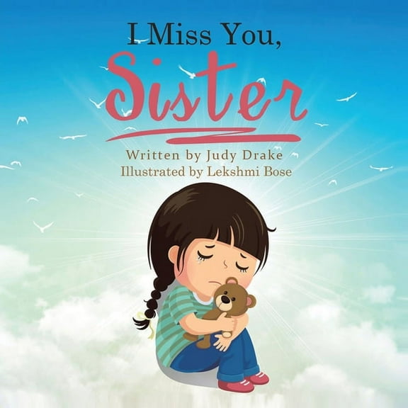 I Miss You, Sister, (Paperback)