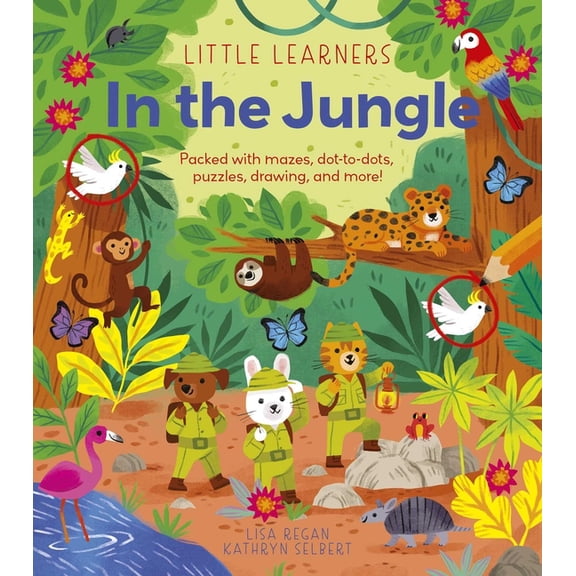 Little Learners: In the Jungle: Packed with Mazes, Dot-To-Dots, Puzzles, Drawing and More!, (Paperback)