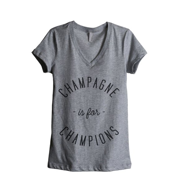 Champagne Is For Champions Women's Fashion Relaxed V-Neck T-Shirt Tee Heather Grey Medium