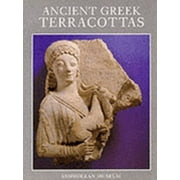 Pre-Owned Ancient Greek Terracottas (Paperback) 1854440098 9781854440099