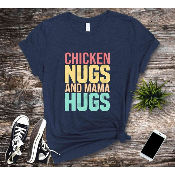 Chicken Nugs & Mama Hugs T-shirt, I Mama's Boy Tshirt, Mother's Day Shirts,Mama's Girl Shirts,Mom's Best Friend, Trendy Toddler Graphic Tees