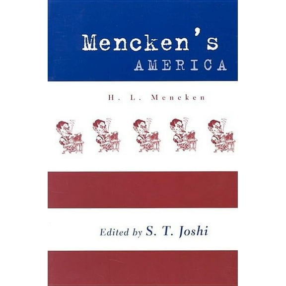 Mencken’s America : H. L. Mencken (Paperback)