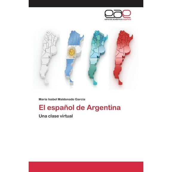 El español de Argentina (Paperback)