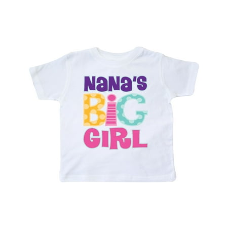 

Inktastic Nana s Big Girl Gift Toddler Toddler Girl T-Shirt