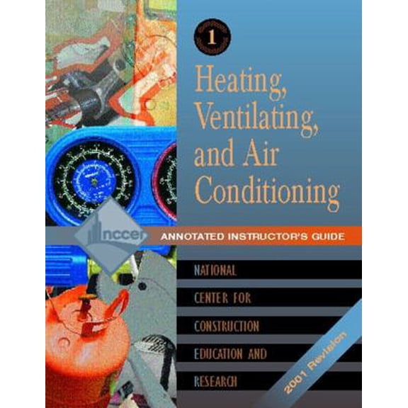 Pre-Owned HVAC: Annotated Instructor's Guide Level 1 (Paperback) 0130604933 9780130604934