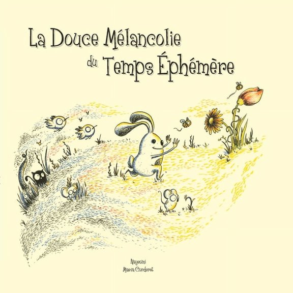 La Douce Mlancolie du Temps phmre French Edition Paperback 2322221597 9782322221592 Corderet Maeva, Jean Charlotte