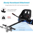 thumbnail image 5 of Hoverboard Seat Attachment For Kids, 265lbs Capacity Go Kart Attachment,Accessory w/ Adjustable Length 26”-34.5”,Bigger&Sturdier Seat,Transform 6.5” 8” 10” Hoverboard Into Go Cart, 5 of 9