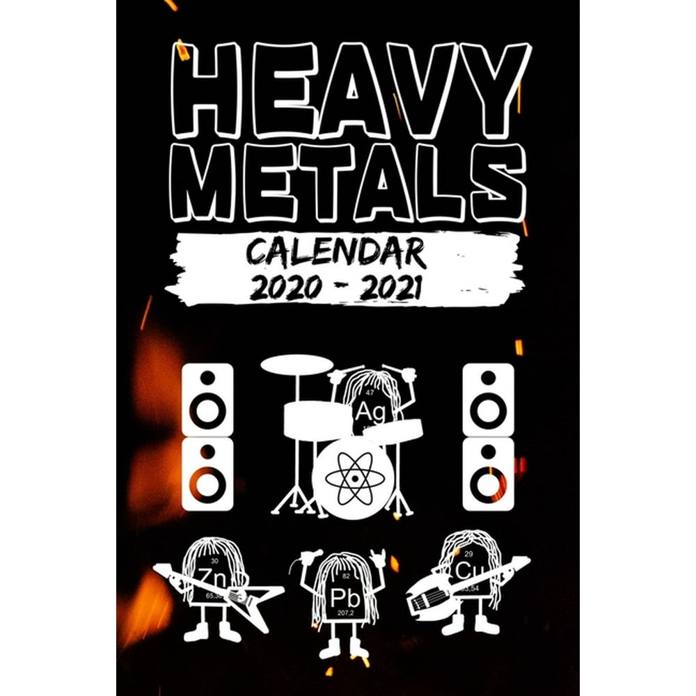 Heavy Metals Calendar 2020 2021 Datebook for two years Nerdy