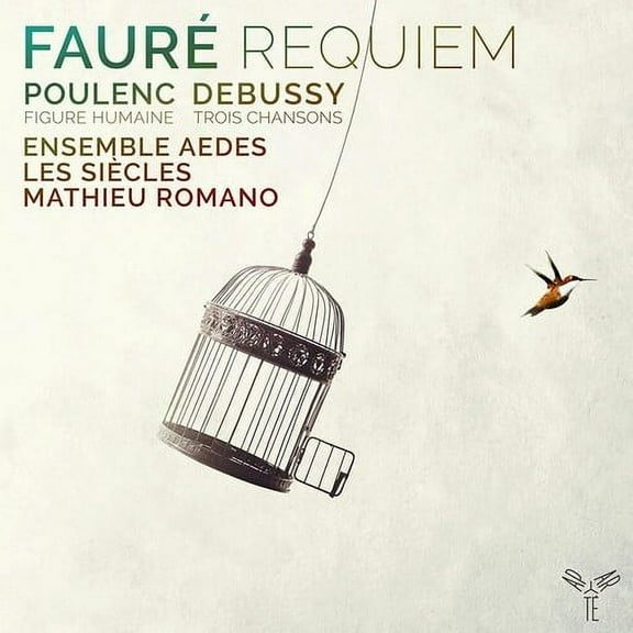 Les Siècles - Faure: Requiem - Music & Performance - CD