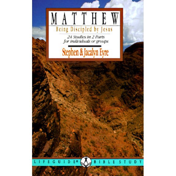 Pre-Owned Matthew: Being Discipled by Jesus (Paperback) 083081003X 9780830810031