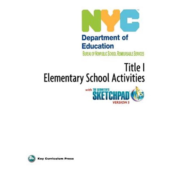 Pre-Owned Nyc Title 1 Elementary School Activities With The Geometer's Sketchpad V5