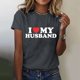 thumbnail image 2 of Gibobby Casual Playera de Manga Corta para Mujer Camiseta manga corta con cuello redondo y estampado divertidas para mujer I Love My Husband(Gris,XL), 2 of 5
