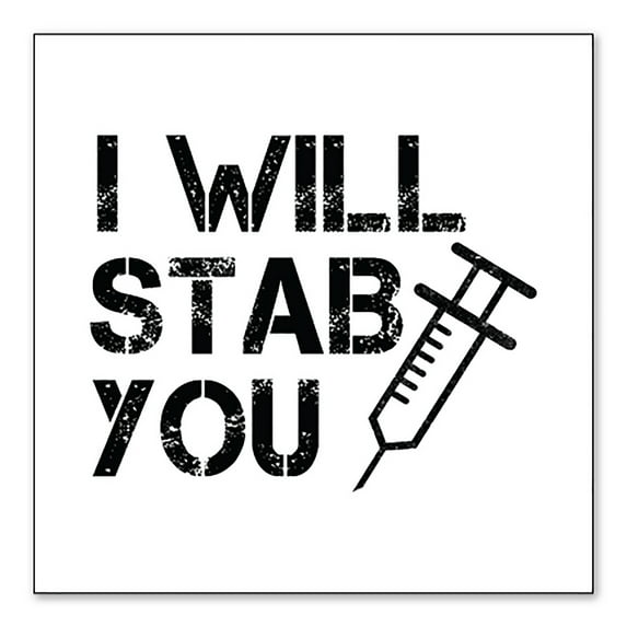 DistinctInk Custom Bumper Sticker - 3" x 3" Decorative Decal - White Background - I Will Stab You Nurse Needle