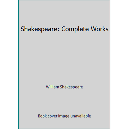 Pre-Owned Shakespeare: Complete Works (Hardcover) 0192541749 9780192541741