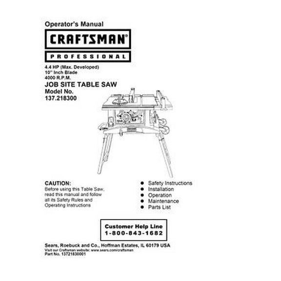 Instruction Manual ONLY for Craftsman 137.218300 Table Saw Owners Instruction Manual REPRINT