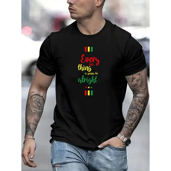 Every Little Thing Is Gonna Be Alright Print Men's Round Neck Short Sleeve Tee - Casual Lightweight Summer T-Shirt