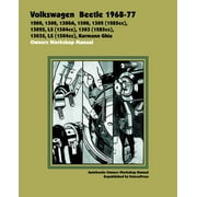 Volkswagen Beetle 1968-77 Owners Workshop Manual: 1200, 1300, 1300A, 1500, 1302 (1285cc), 1302s, LS (1584cc), 1303 (1285cc), 1303S, LS (1584cc), Karmann Ghia (Paperback)