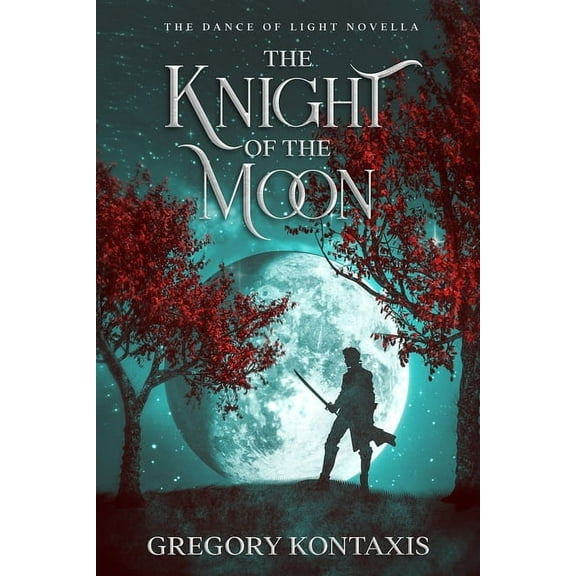 The Knight of the Moon, (Paperback)