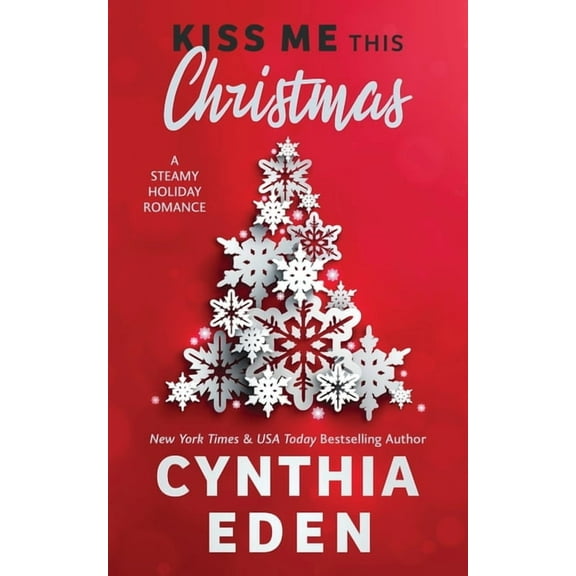 Kiss Me This Christmas, (Paperback)