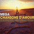thumbnail image 1 of Mega Chansons D'amour [Audio CD] Various Artists, 1 of 1
